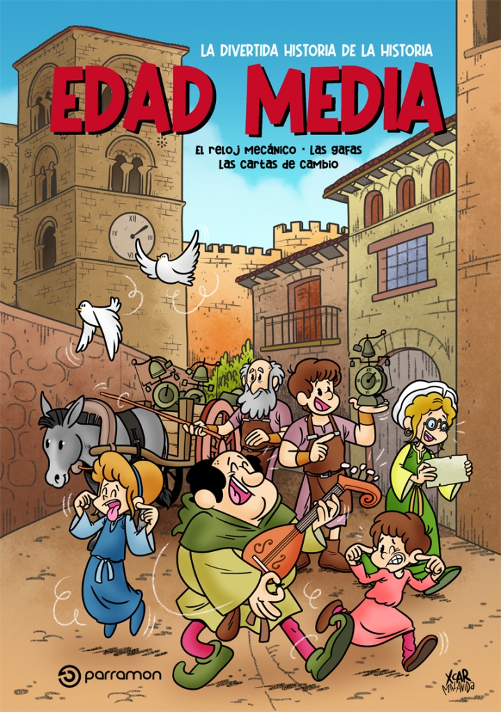 La divertida historia de la historia: Edad Media.
Un cómic de XCAR Malavida publicado por la editorial Parramón.